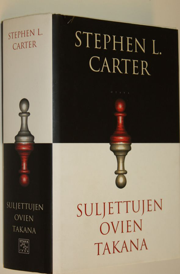 Stephen L. Carter : Suljettujen ovien takana