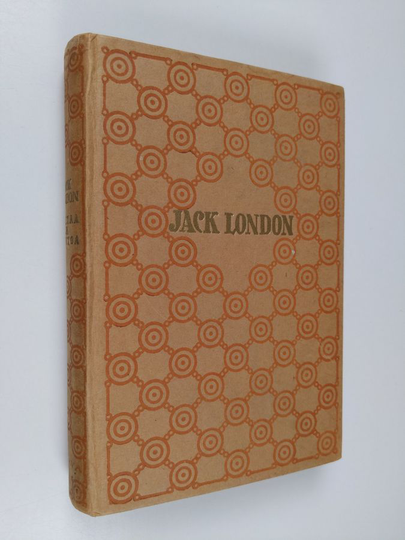Jack London : Kultaa ja kuntoa