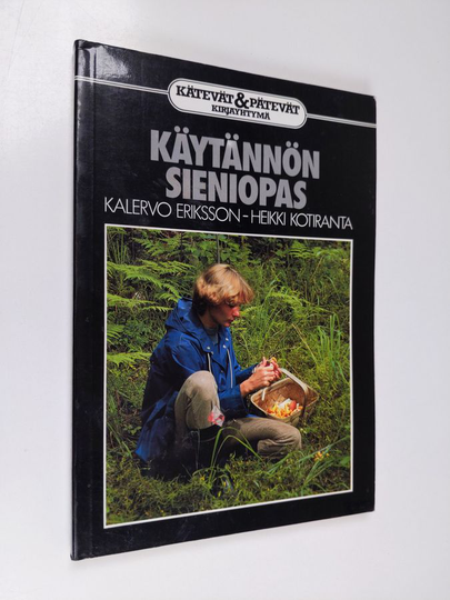 Kalervo Eriksson : Käytännön sieniopas