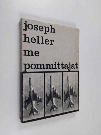 Joseph Heller : Me pommittajat : Näytelmä