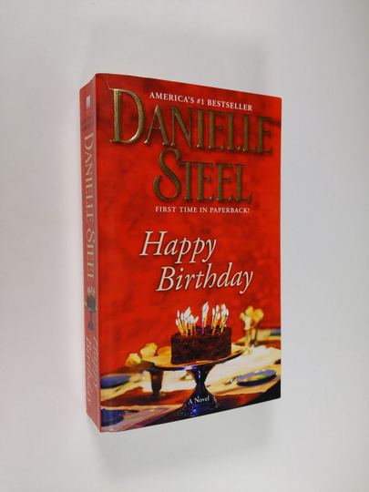 Danielle Steel : Happy Birthday - A Novel