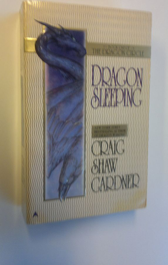 Craig Shaw Gardner : Dragon sleeping - the Dragon Circle 1