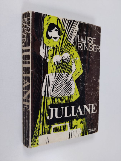 Luise Rinser : Juliane