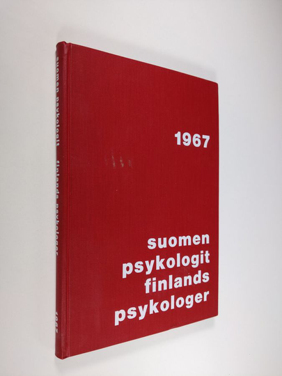 Martti ym. Samooja (toim.) : Suomen psykologit 1967 = Finlands psykologer 1967