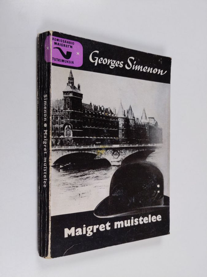 Georges Simenon : Maigret muistelee : Komissaario Maigret'n tutkimuksia
