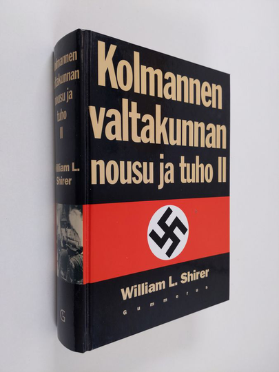 William L. Shirer : Kolmannen valtakunnan nousu ja tuho 2