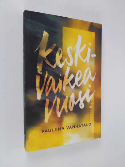Pauliina Vanhatalo : Keskivaikea vuosi : muistiinpanoja masennuksesta