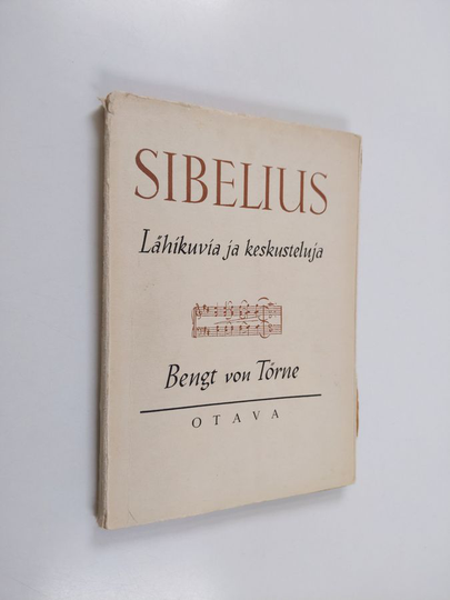 Bengt von Törne : Sibelius : lähikuvia ja keskusteluja