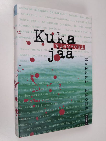 Heikki Luoma : Kuka viereesi jää