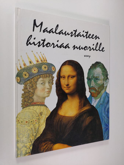 Juliet Heslewood : Maalaustaiteen historiaa nuorille