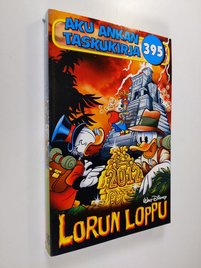Walt Disney : Aku Ankan taskukirja 395 : Lorun loppu