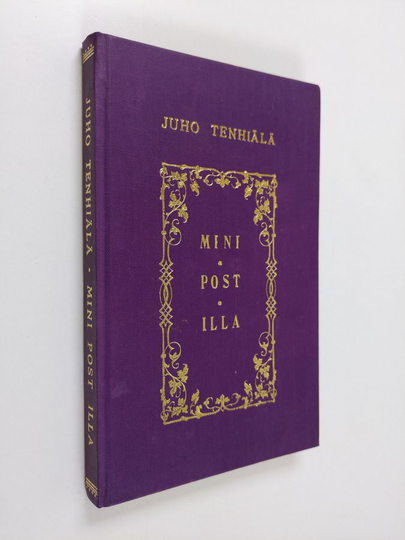 Juho Tenhiälä : Mini post illa : saarnan palasia