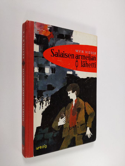 W. F. H. Visser : Salaisen armeijan lähetti