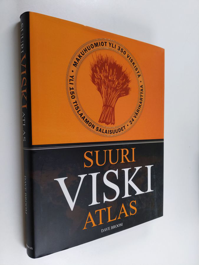 Dave Broom : Suuri viskiatlas
