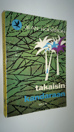 Jean Hougron : Takaisin Kandaraan