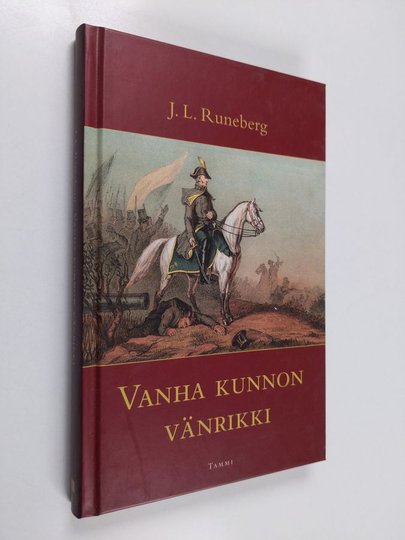 Johan Ludvig Runeberg : Vanha kunnon vänrikki