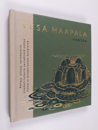 Vesa Haapala : Vantaa : runoja