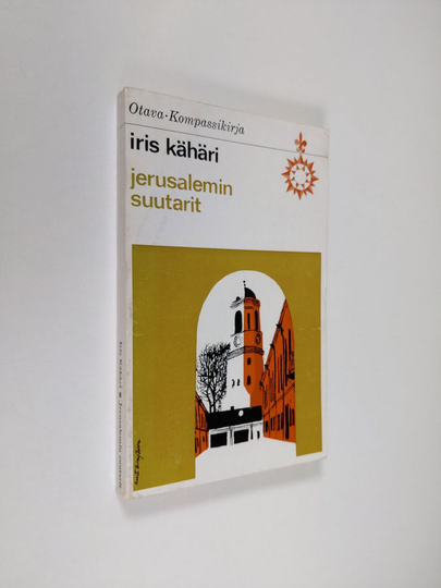 Iris Kähäri : Jerusalemin suutarit : Romaani