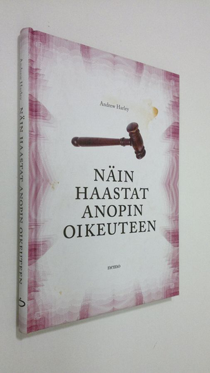 Andrew Harley : Näin haastat anopin oikeuteen