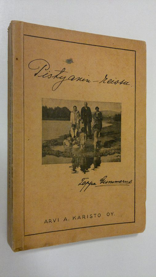 Teppa Gummerus : Pistyanin-reissu