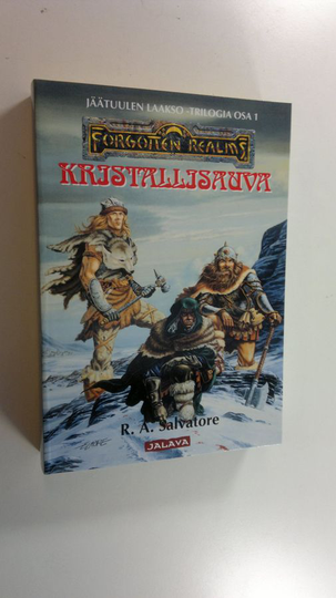 R. A. Salvatore : Kristallisauva (UUSI) Jäätuulen laakso osa 1