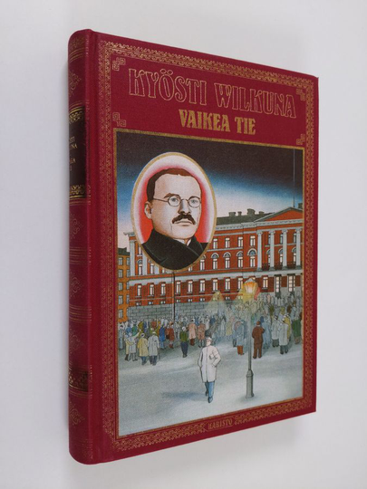 Kyösti Wilkuna : Vaikea tie ; Viimeiset luostarin asukkaat