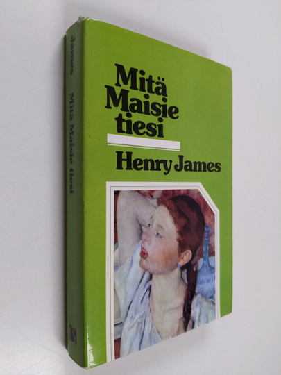 Henry James : Mitä Maisie tiesi
