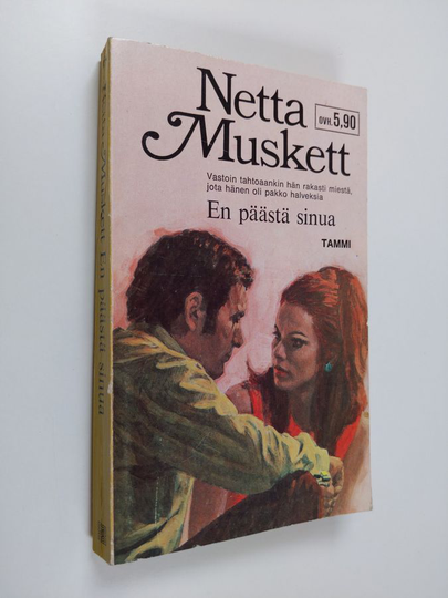 Netta Muskett : En päästä sinua