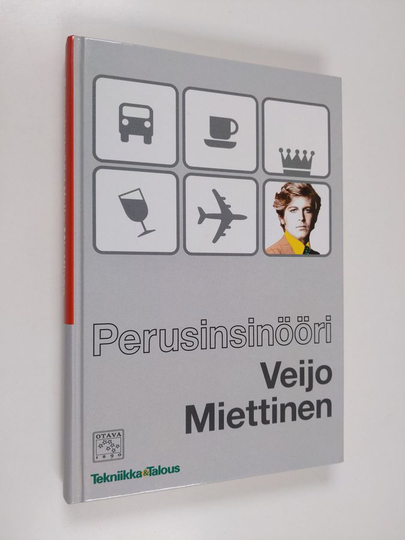 Veijo Miettinen : Perusinsinööri Veijo Miettinen