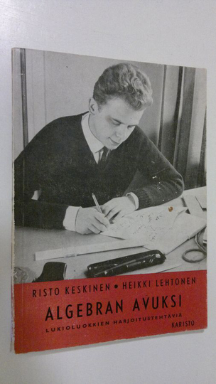 Risto Keskinen : Algebran avuksi