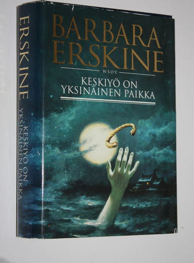 Barbara Erskine : Keskiyö on yksinäinen paikka