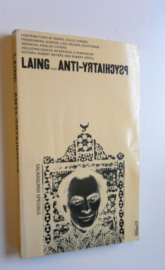 Robert Boyers (edit.) : Laing and anti-psychiatry