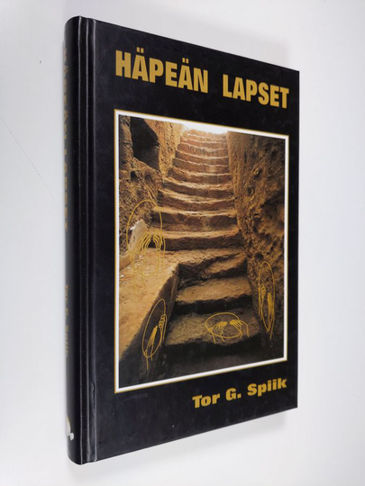 Tor G. Spiik : Häpeän lapset