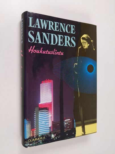 Lawrence Sanders : Houkutuslintu