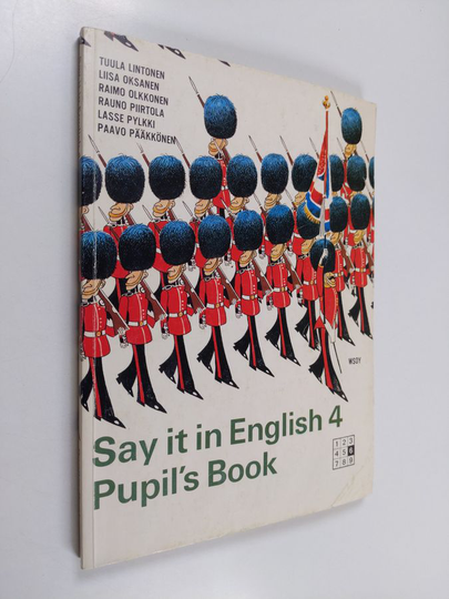 Say it in English 4 : Pupil's book