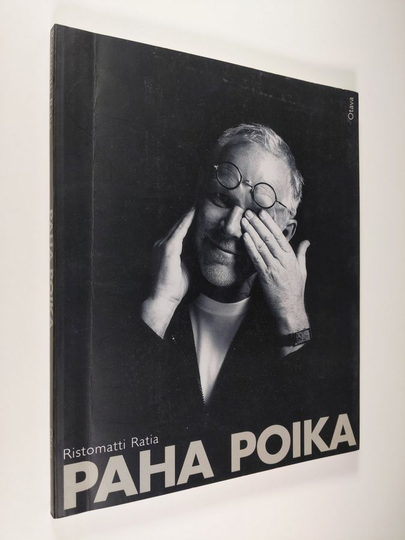 Ristomatti Ratia : Paha poika