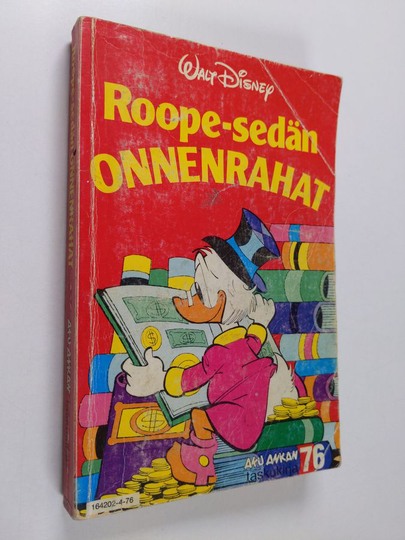 Walt Disney : Roope-sedän onnenrahat