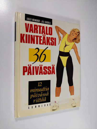 Lesley Mowbray : Vartalo kiinteäksi 36 päivässä