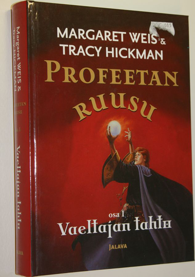 Margaret Weis : Profeetan ruusu Osa 1, Vaeltajan tahto