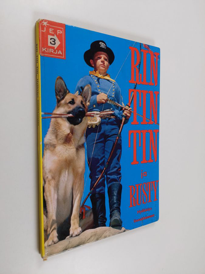 Albert van Nerum : Rin Tin Tin ja Rusty : hyökkäys linnakkeeseen