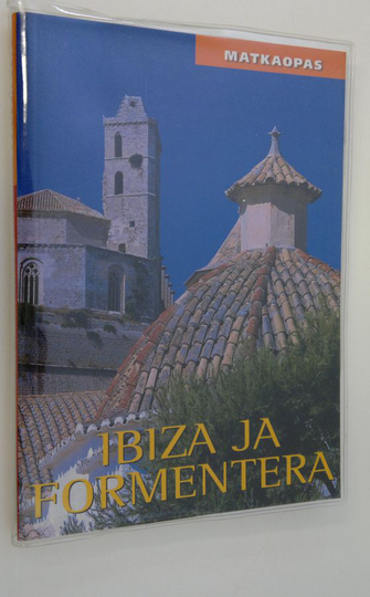 Sue Bryant : Ibiza ja Formentera