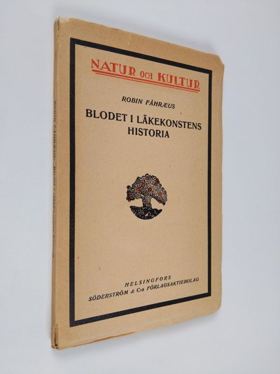 Robin Fåhræus : Blodet i läkekonstens historia