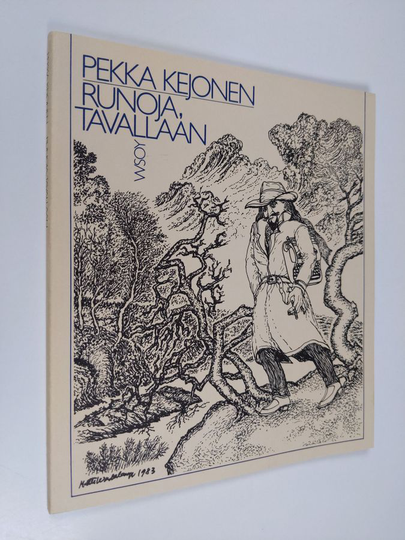 Pekka Kejonen : Runoja, tavallaan