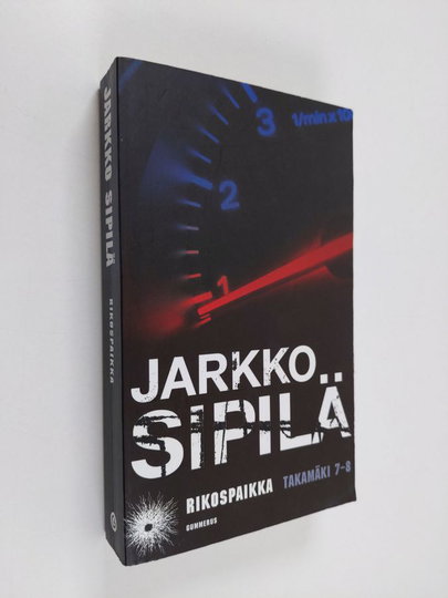 Jarkko Sipilä : Rikospaikka / Takamäki 7-8 : Kylmä jälki ; Seinää vasten