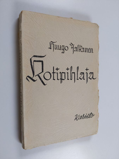 Huugo Jalkanen : Kotipihlaja
