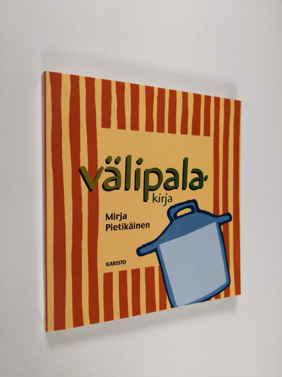 Mirja Pietikäinen : Välipalakirja