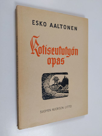 Esko Aaltonen : Kotiseututyön opas