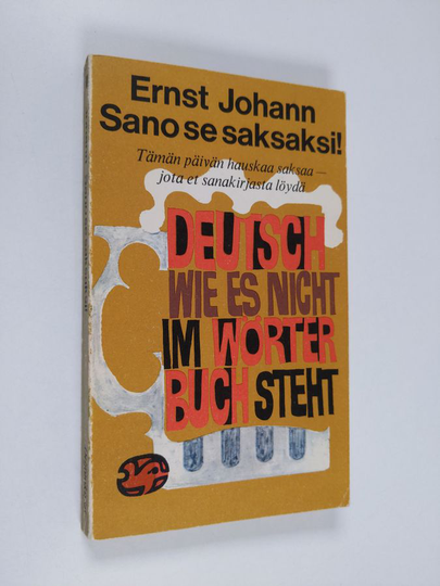 Ernst Johann : Sano se saksaksi