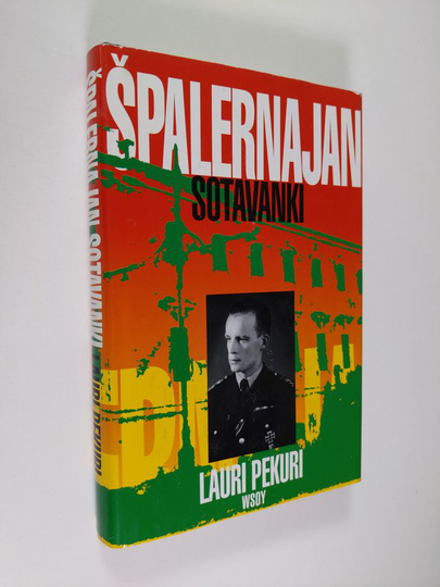 Lauri Pekuri : Spalernajan sotavanki