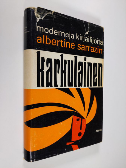 Albertine Sarrazin : Karkulainen